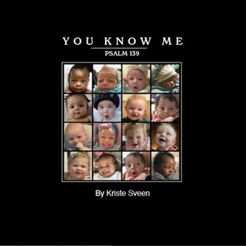 Paperback YOU KNOW ME-PSALM 139 Book