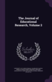 The Journal of Educational Research, Volume 2