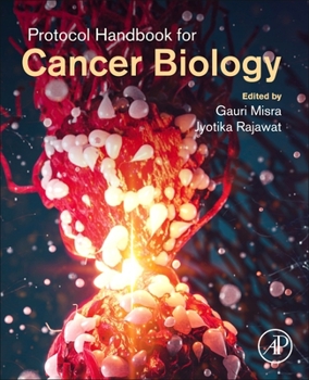 Paperback Protocol Handbook for Cancer Biology Book