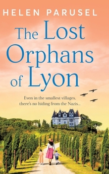 The Lost Orphans of Lyon