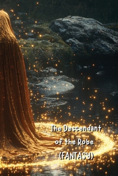 Paperback The Descendant of the Robe Book