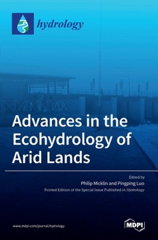 Hardcover Advances in the Ecohydrology of Arid Lands Book