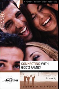 Paperback Connecting with God's Family: Six Sessions on Fellowship Book