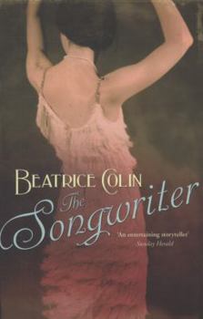Paperback The Songwriter. Beatrice Colin Book