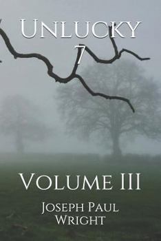 Paperback Unlucky 7: Volume III Book