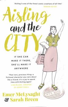 Paperback Aisling And The City: The hilarious and addictive romantic comedy from the No. 1 bestseller (The Aisling Series) Book