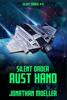 Paperback Silent Order: Rust Hand Book