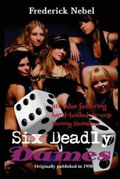 Paperback Six Deadly Dames Book