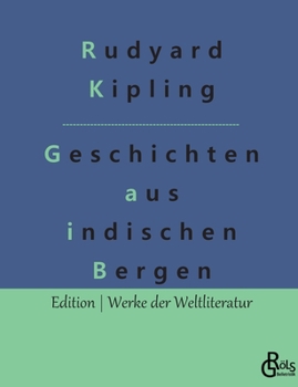 Paperback Schlichte Geschichten aus den indischen Bergen [German] Book