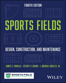 Hardcover Sports Fields: Design, Construction, and Maintenance Book