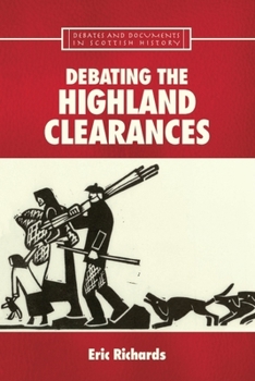 Paperback Debating the Highland Clearances Book