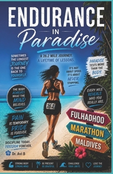 Endurance in Paradise