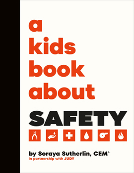 Hardcover A Kids Book about Safety Book