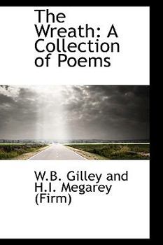 Hardcover The Wreath: A Collection of Poems Book