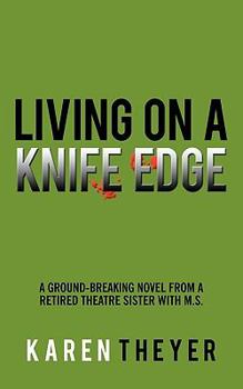 Paperback Living on a Knife Edge Book