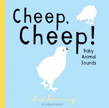 Board book Cheep, Cheep!: Baby Animal Sounds Book