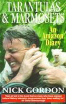 Paperback Tarantulas & Marmosets Book