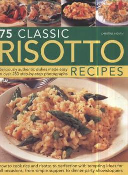 Paperback 75 Classic Risotto Recipes Book