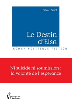 Paperback Le Destin d'Elsa [French] Book