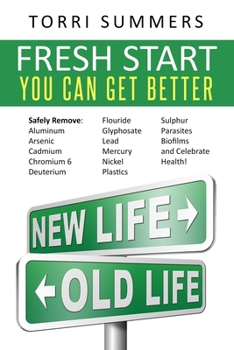 Paperback Fresh Start: You Can Get Better Book