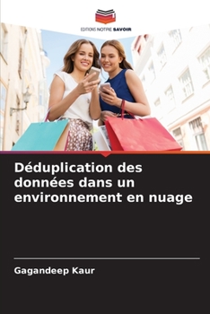 Paperback Déduplication des données dans un environnement en nuage [French] Book