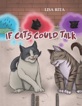 Paperback If Cats Could Talk Book