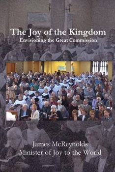 Paperback The Joy of the Kingdom Book