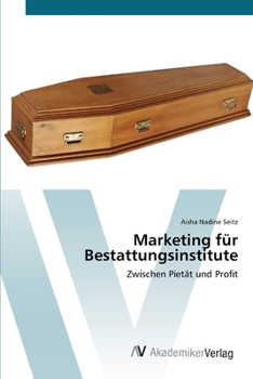Paperback Marketing für Bestattungsinstitute [German] Book