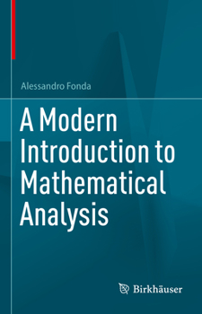 Hardcover A Modern Introduction to Mathematical Analysis Book