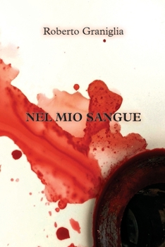 Paperback Nel mio sangue [Italian] Book