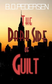 Paperback The Dark Side of Guilt Book