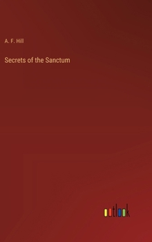 Hardcover Secrets of the Sanctum Book