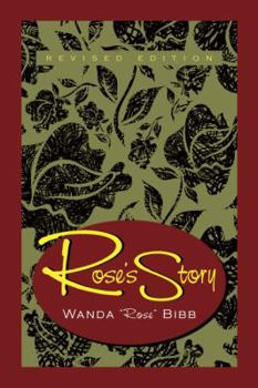 Paperback Rose's Story, Revised Edition Book