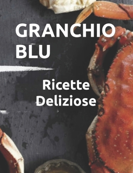 Paperback Come Cucinare il Granchio Blu [Italian] Book