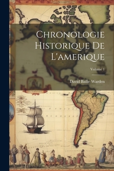 Paperback Chronologie Historique De L'amerique; Volume 1 [French] Book