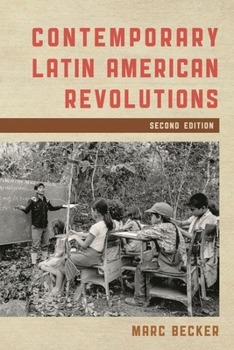 Paperback Contemporary Latin American Revolutions Book