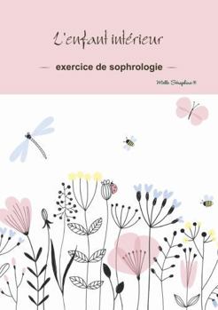 Paperback L'enfant intérieur - exercice de sophrologie [French] Book