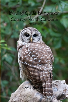 Paperback Birding Guide to Forsyth County, North Carolina Book