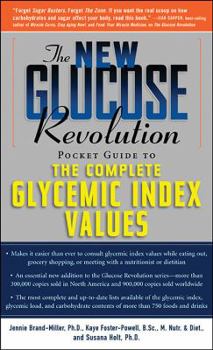 Paperback The Glucose Revolution Pocket Guide to the Glycemic Index and Healthy Kids Book