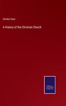 Hardcover A History of the Christian Church Book