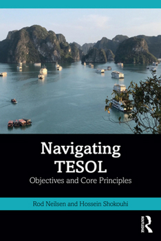 Paperback Navigating TESOL: Objectives and Core Principles Book