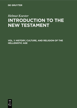 Hardcover History, Culture, and Religion of the Hellenistic Age Book