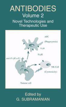 Paperback Antibodies: Volume 2: Novel Technologies and Therapeutic Use Book