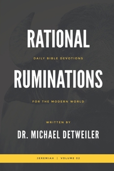 Paperback Rational Ruminations: Jeremiah Volume 02 Book