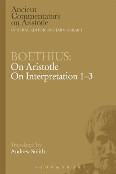 Hardcover Boethius: On Aristotle on Interpretation 1-3 Book