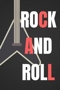 Paperback Rock and Roll: Rock and Roll 120 White Pages- Notebook, Journal, Writing Journal. to Write Your Notes Book