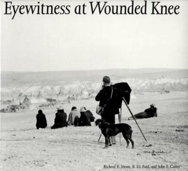 Hardcover Eyewitness at Wounded Knee Book