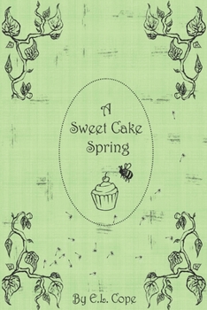 Paperback A Sweet Cake Spring Book