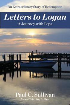 Paperback Letters to Logan: A Journey with Pepa Book