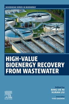 Paperback High-Value Bioenergy Recovery from Wastewater Book